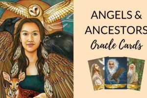 Angels and Ancestors Oracle Cards